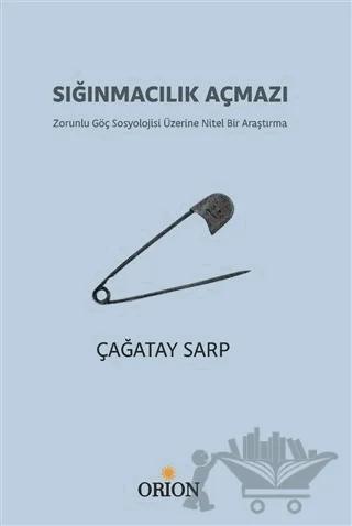 Sığınmacılık Açmazı