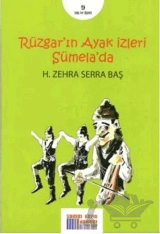 Rüzgarın Ayak İzleri Sümela'da