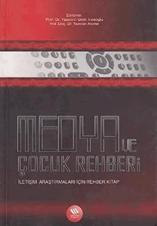 Medya ve Çocuk Rehberi – Nurdan Akıner – Eğitim Yayınevi - Bilimsel Eserler kitap kapağı