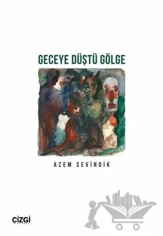 Geceye Düştü Gölge