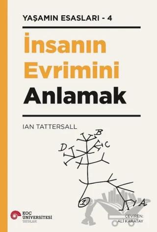 İnsanın Evrimini Anlamak