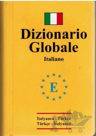 Dizionario Globale İtalyanca Türkçe - Türkçe İtalyanca Sözlük