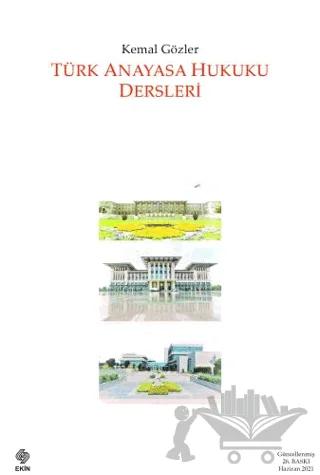 Türk Anayasa Hukuku Dersleri