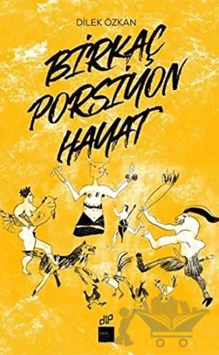 Birkaç Porsiyon Hayat