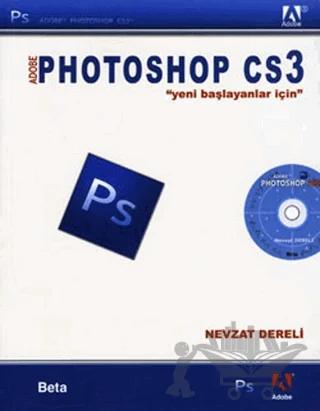 Adobe Photoshop CS3 – Nevzat Dereli – Beta Yayınevi kitap kapağı