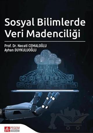 Sosyal Bilimlerde Veri Madenciliği