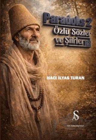 Paradoks 2 - Özlü Sözler ve Şiirler