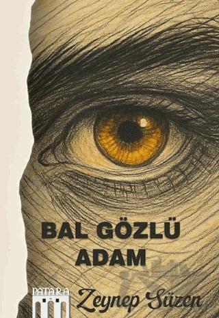 Bal Gözlü Adam