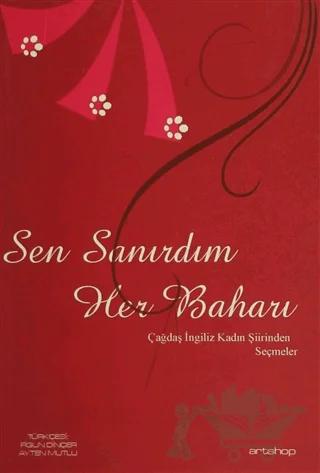 Sen Sanırdım Her Baharı