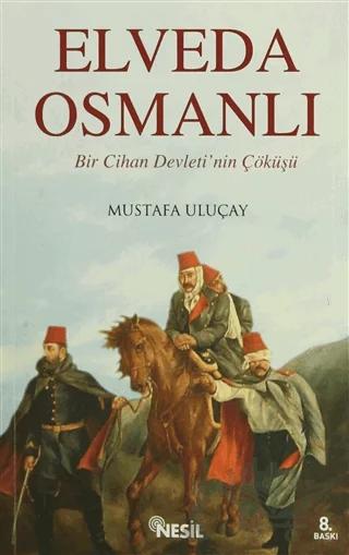 Elveda Osmanlı