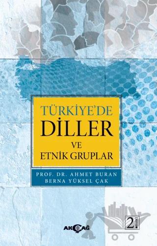 Türkiye’de Diller ve Etnik Gruplar