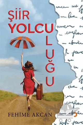 Şiir Yolculuğu