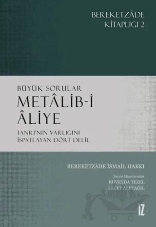 Büyük Sorular - Metalib-i Aliye