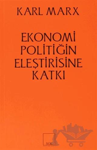 Ekonomi Politiğin Eleştirisine Katkı