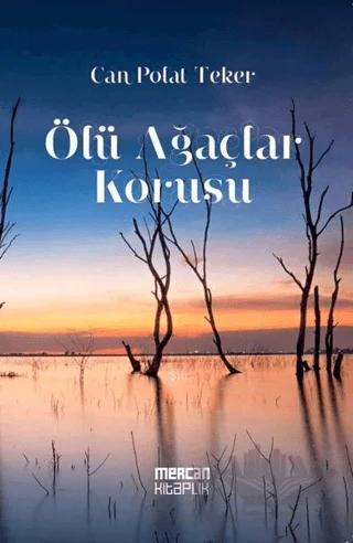 Ölü Ağaçlar Korusu