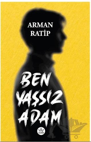 Ben Yaşsız Adam