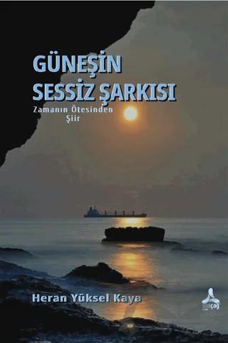 Zamanın Ötesinden-Güneşin Sessiz Şarkısı