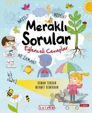 Meraklı Sorular Eğlenceli Cevaplar