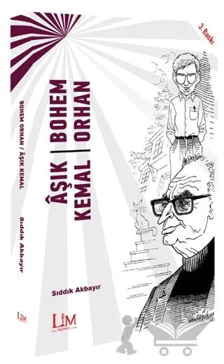 Bohem Orhan - Aşık Kemal
