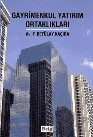 Gayrimenkul Yatırım Ortaklıkları