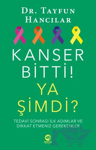 Kanser Bitti! Ya Şimdi? Tedavi Sonrası İlk Adımlar ve Dikkat Etmeniz Gerekenler