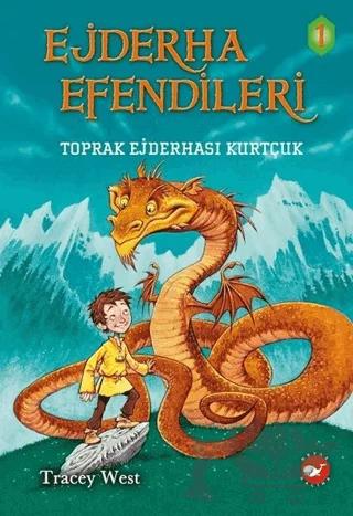 Ejderha Efendileri 1 - Toprak Ejderhası Kurtçuk