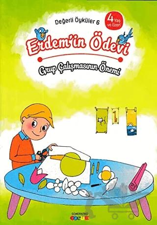 Erdem'in Ödevi - Grup Çalışmasının Önemi