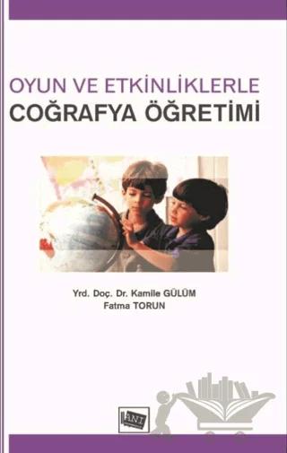 Oyun ve Etkinliklerle Coğrafya Öğretimi