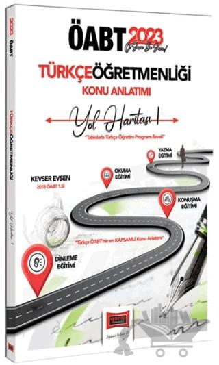 Yargı Yayınları 2023 ÖABT Türkçe Öğretmenliği Yol Haritası 1 Yazma-Okuma-Konuşma Dinleme Eğitimi Konu Anlatımı