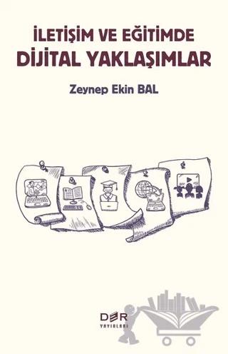İletişim ve Eğitimde Dijital Yaklaşımlar