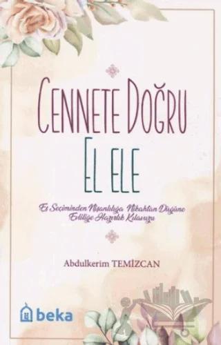 Cennete Doğru El Ele