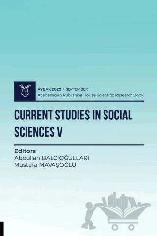 Current Studies in Social Sciences V - Aybak 2022 September
