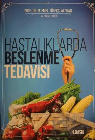 Hastalıklarda Beslenme Tedavisi