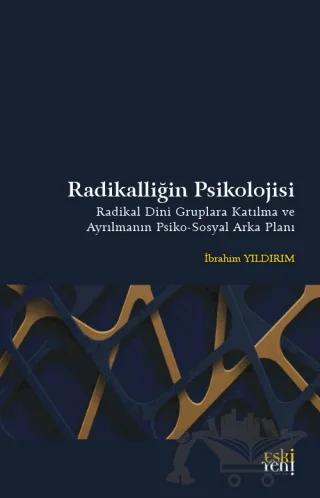 Radikalliğin Psikolojisi