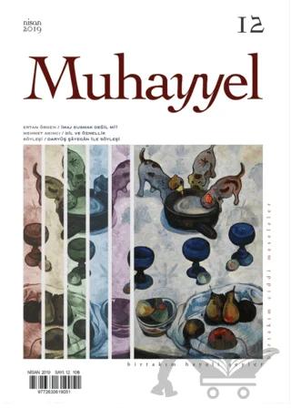 Muhayyel Dergisi Sayı: 12 Nisan 2019