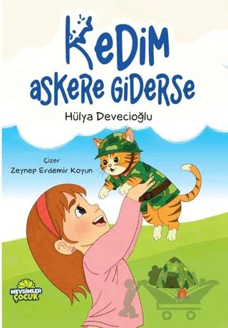 Kedim Askere Giderse