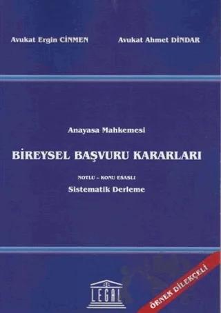 Anayasa Mahkemesi Bireysel Başvuru Kararları