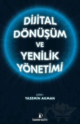 Dijital Dönüşüm ve Yenilik Yönetimi