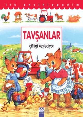 Tavşanlar Çiftliği Keşfediyor