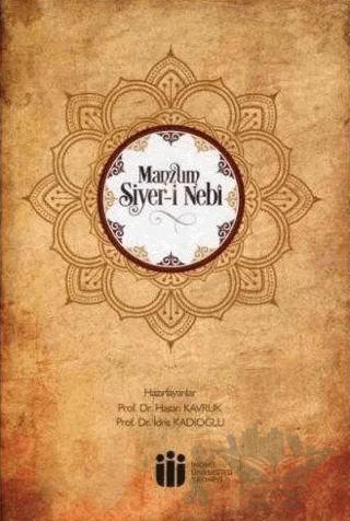Manzum Siyer-i Nebi – Hasan Kavruk, İdris Kadıoğlu – İnönü Üniversitesi Yayınları kitap kapağı