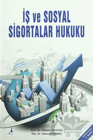 İş ve Sosyal Sigortalar Hukuku