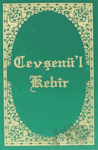 Cevşen-i Kebir ve Meali (El hattı)