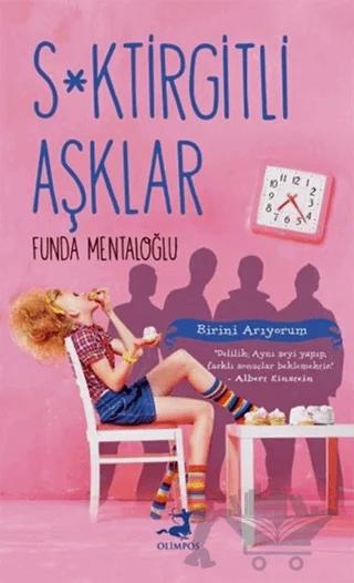 S*ktirgitli Aşklar