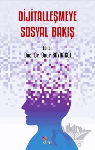 Dijitalleşmeye Sosyal Bakış