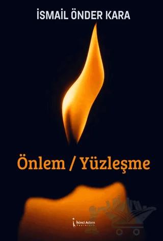 Önlem / Yüzleşme