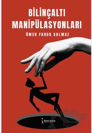 Bilinçaltı Manipülasyonları