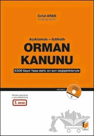 Açıklamalı - İçtihatlı Orman Kanunu