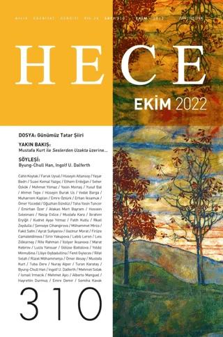 Hece Aylık Edebiyat Dergisi Sayı: 310 Ekim 2022