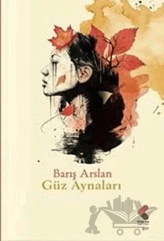 Güz Aynaları