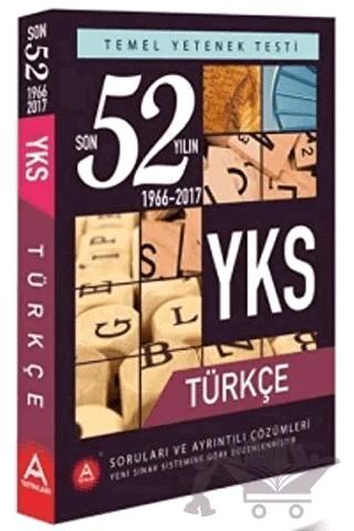 TYT Türkçe 52 Yılın Soruları ve Ayrıntılı Çözümleri 1966 - 2017